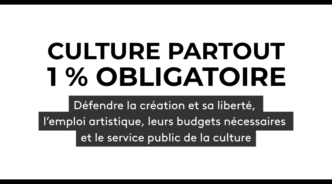 Rencontre autour de la mobilisation « Culture partout – 1 % obligatoire »